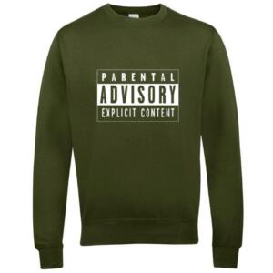 parental advisory sweatshirt