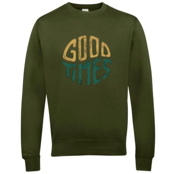 good times sweatshirt