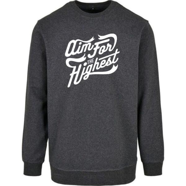 Aim For The Highest Sweatshirt