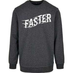 Faster Sweatshirt
