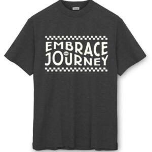 Embrace The Journey T-Shirt