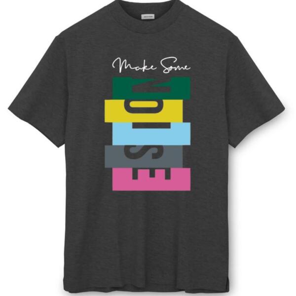 Make Some Noise T-Shirt