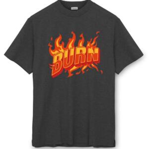 Burn T-Shirt