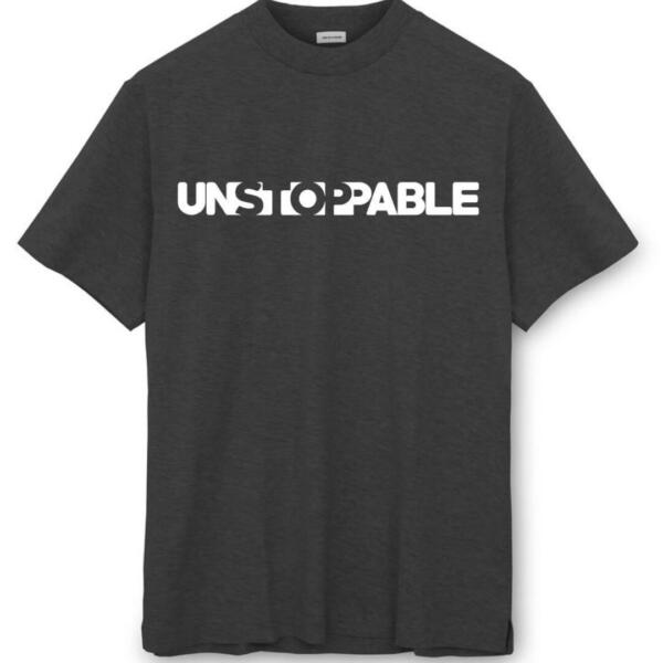 Unstoppable T-Shirt Unstoppable T-Shirt