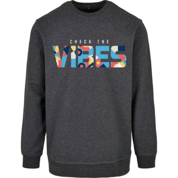 check the vibes sweatshirt
