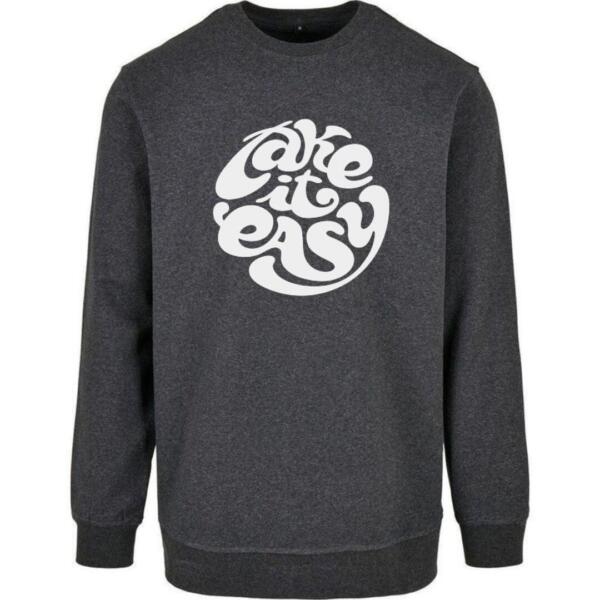 take it easy sweatshirt