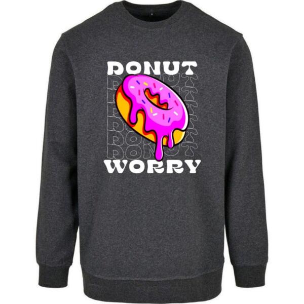 Donut Worry Sweatshirt