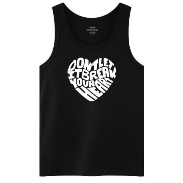 Don't Let It Break your Heart tanktop