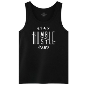 Stay Humble Hustle Hard Tanktop