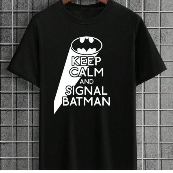 Keep Calm And Signal Batman T-shirt