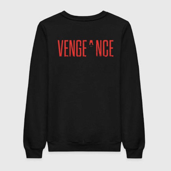 vengeance Sweatshirt