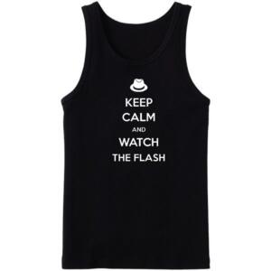 Keep Calm And Watch The Flash Tanktop