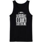 Straight Outta Gotham Tanktop