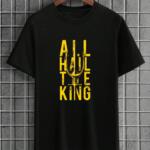All Hail The King T-Shirt