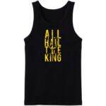 All Hail The King Tanktop