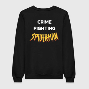 Crime Fighting Spiderman Sweatshirt
