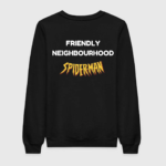 Friendly Neighbourhood Spiderman Sweatshirt