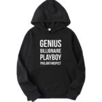 Genius Billionaire Play Philanthropist Hoodie