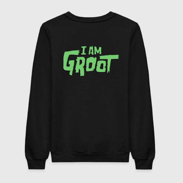 I Am Groot Sweatshirt