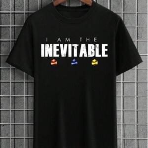 I Am Inevitable T-Shirt