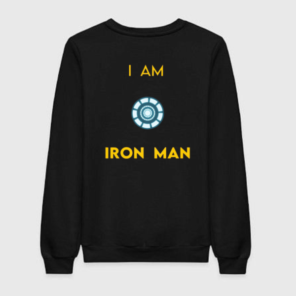 I Am Ironman T-Shirt Sweatshirt I Am Ironman T-Shirt Sweatshirt