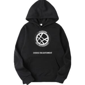 I Choose Enlightenment Hoodie