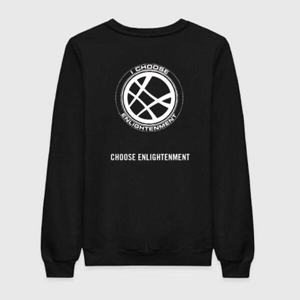 I Choose Enlightenment Sweatshirt