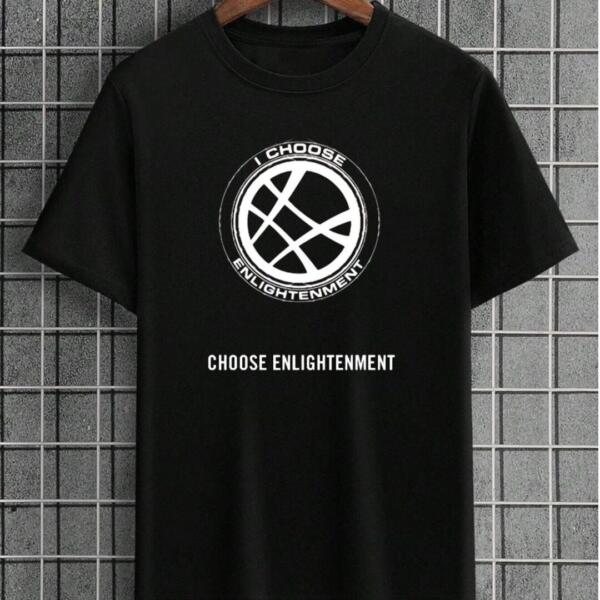 I Choose Enlightenment T-Shirt I Choose Enlightenment T-Shirt