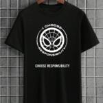 I Choose Responsibility T-Shirt