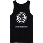I Choose Responsibility Tanktop
