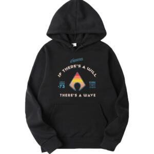 If There's A Will Hoodie