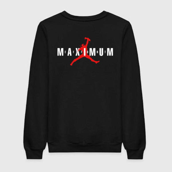 Maximum Effort Air Sweatshirt