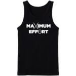 Maximum Effort Tanktop