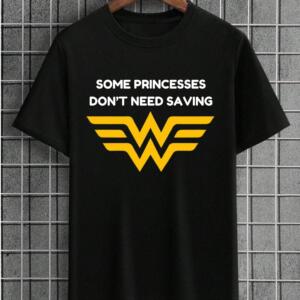 Some Princesses Don't Need Saving T-shirt