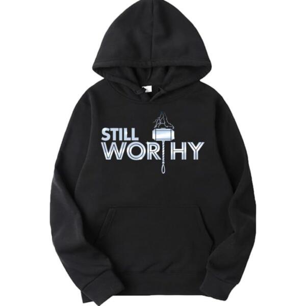 Still Worthy Hoodie