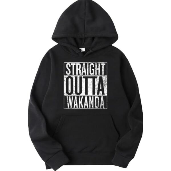 Straight Outta Wakanda Hoodie