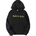 The Retire Guy Hoodie