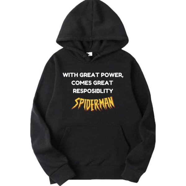 With Great Power Comes Great Responsiblity Hoodie