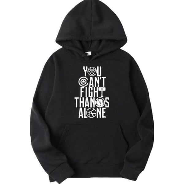 You Can't Fight Thanos Alone Hoodie