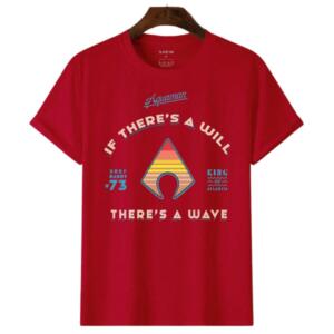 Aquaman If There's A Will T-Shirt (7)