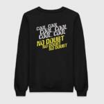 Brooklyn 99 - Cool, No Doubt Sweatshirt
