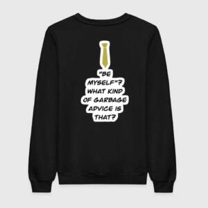 Brooklyn 99 - Be Myself Sweatshirt
