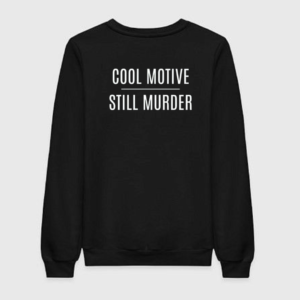 Brooklyn 99 - Cool Motive Sweatshirt