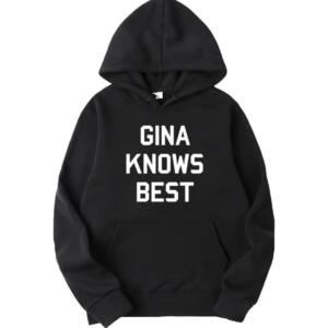 Brooklyn 99 - Gina Knows Best Hoodie