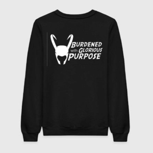 Burdened With Glorious Purpose Sweatshirt