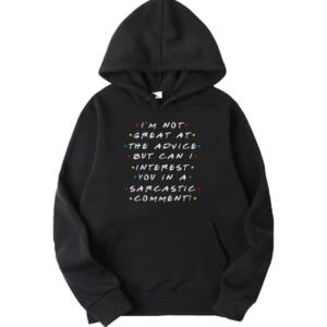Friends I'm Not Great At Advice Hoodie