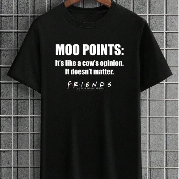 Friends Moo Point T-Shirt