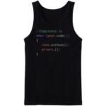Happiness Is When Your Code Runs Without Error Tanktop