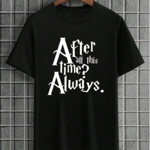 Harry Potter After All This Time T-Shirt