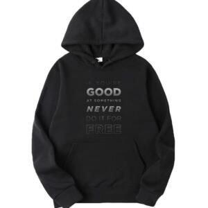 If You're Good At Something Hoodie